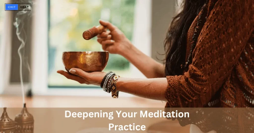 deepening your meditation practice